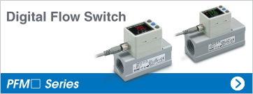 Digital Flow Switch PFM□ Series